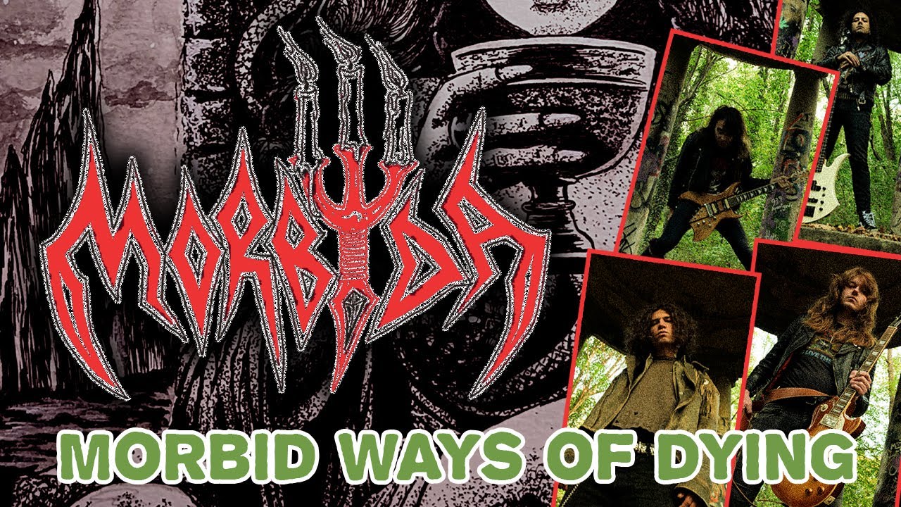 Morbyda -  Morbid Ways Of Dying (Under the Spell 2025)