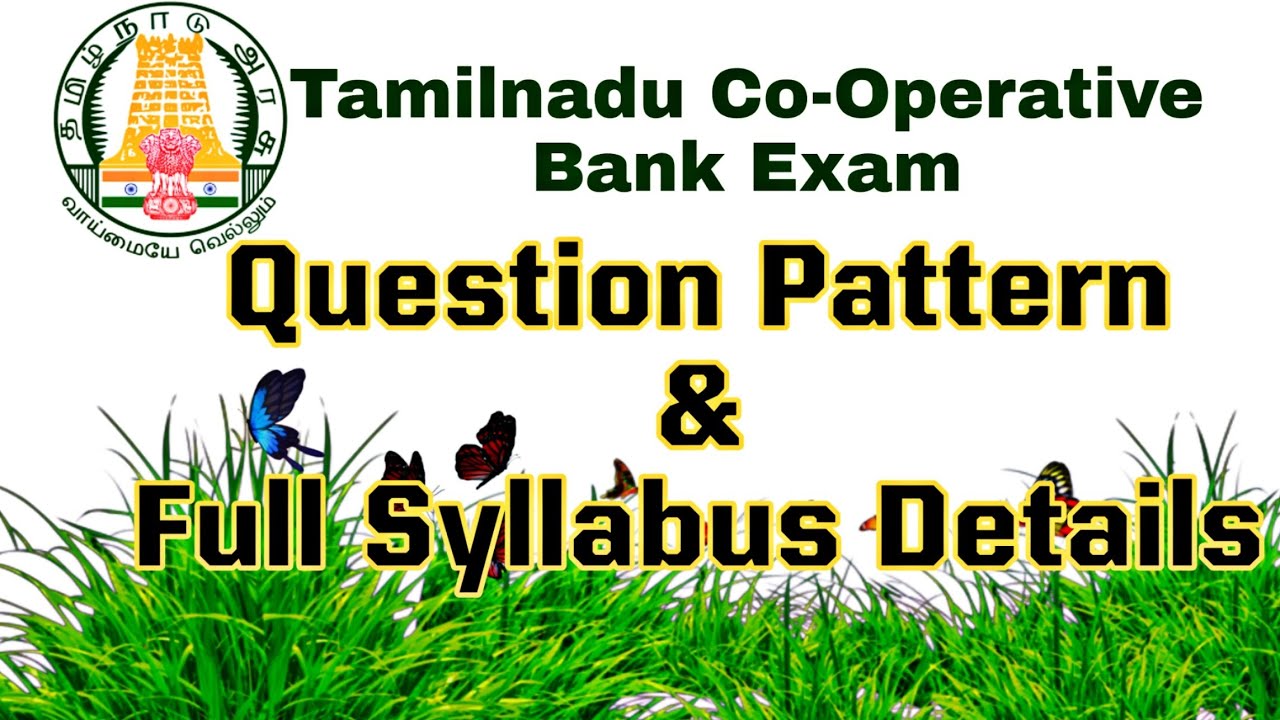 Tamilnadu cooperative bank exam pattern and Syllabus 👍