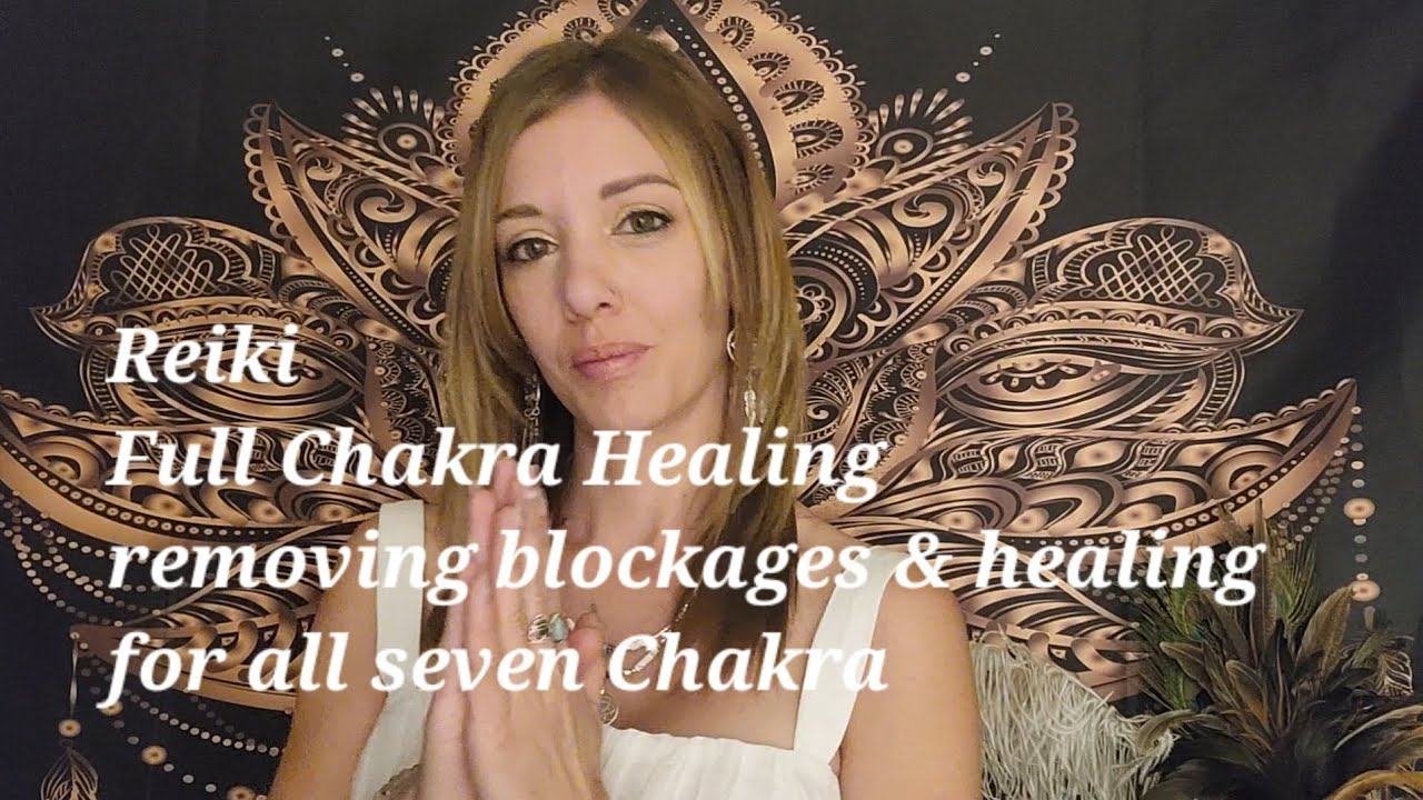 Reiki, Full Chakra Healing all seven Chakras #reiki #chakrahealing #chakras #reikihealing #crystals