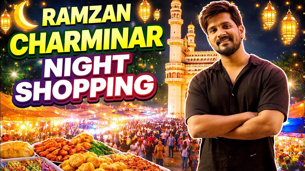 Charminar During Ramazan 😍 | Must Visit Night Bazaar Experience