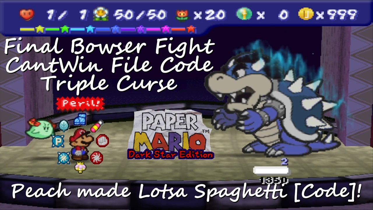 Paper Mario Dark Star Edition: Final Bowser Fight with CantWin File Code, Triple Curse (9x)