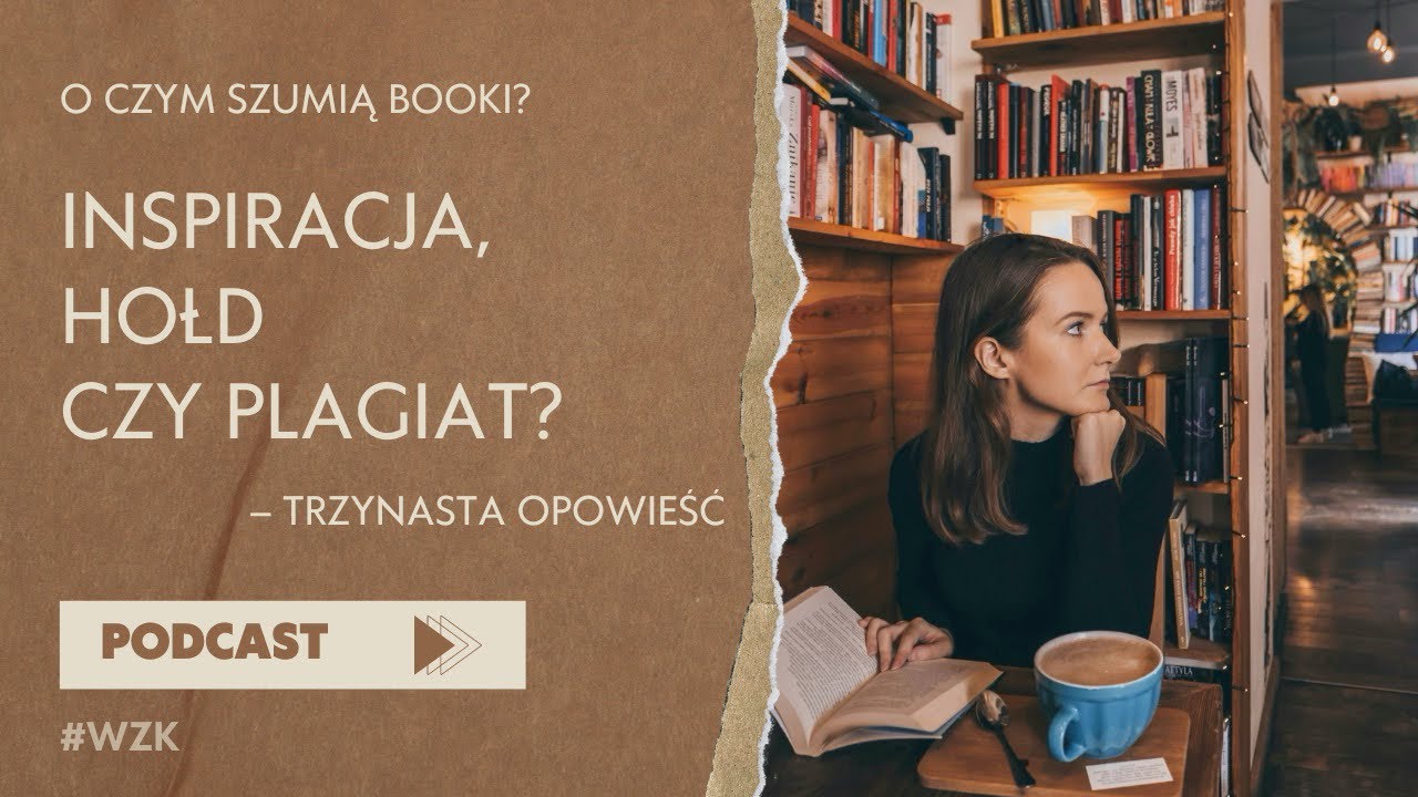 Jakimi książkami inspirowała się Diane Setterfield? - TRZYNASTA OPOWIEŚĆ