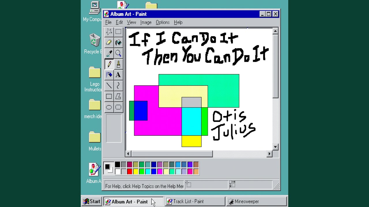 If I Can Do It, Then You Can Do It