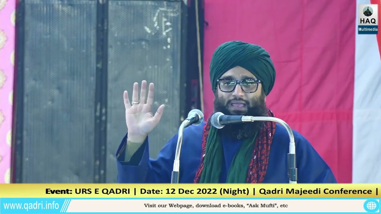 URS E QADRI 2022 | Qadri Majeedi Conference | Shaykh Abdul Ghani, Ateef Miyan Qadri | Ikhtitam