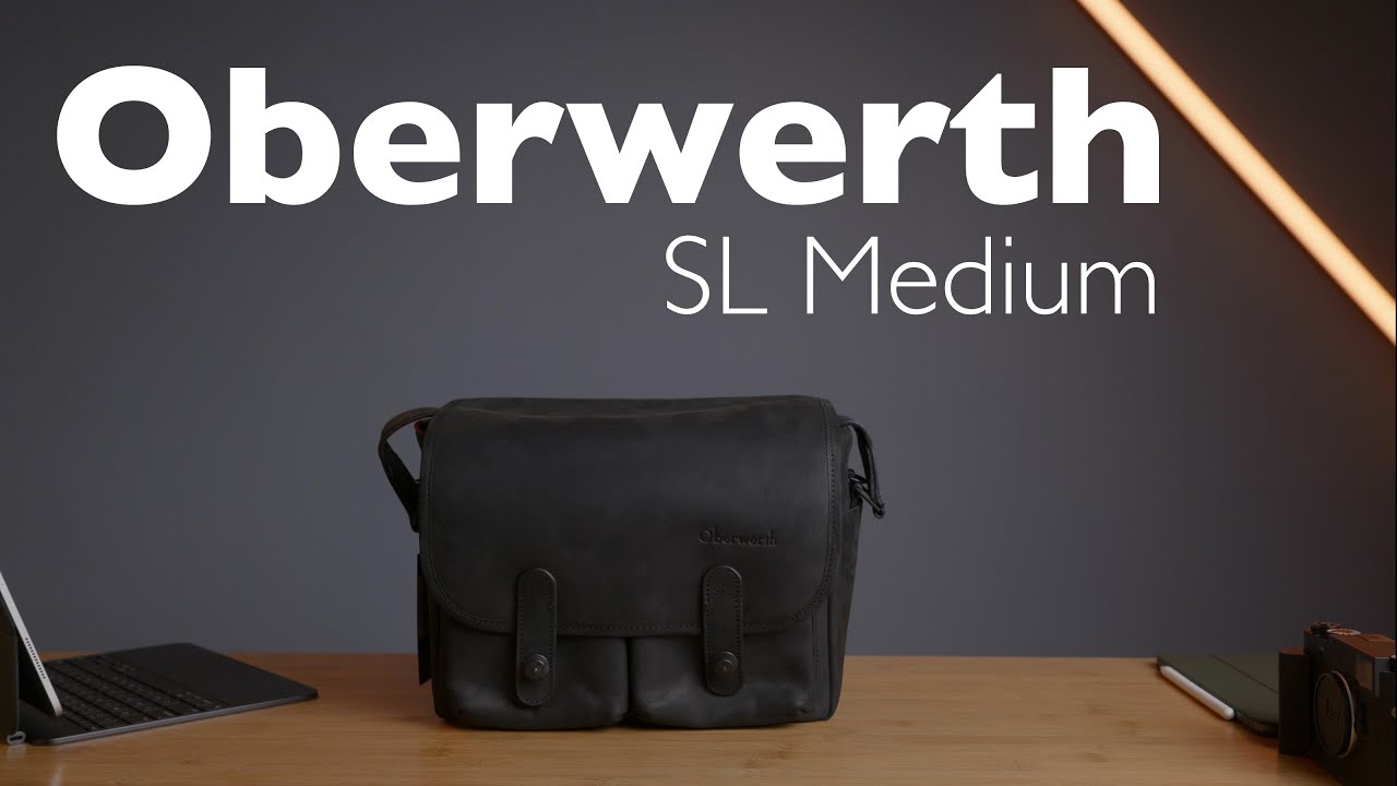 Oberwerth: The Perfect Bag for Your Leica Camera System!