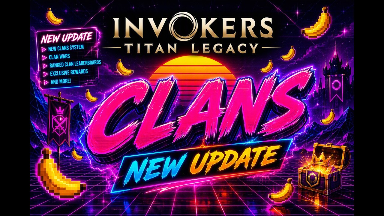 Invokers Titan Legacy Clans Update .61 Is here!