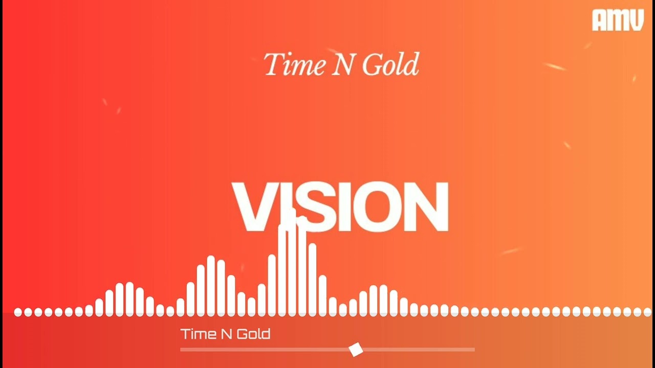 Time N Gold - Vision