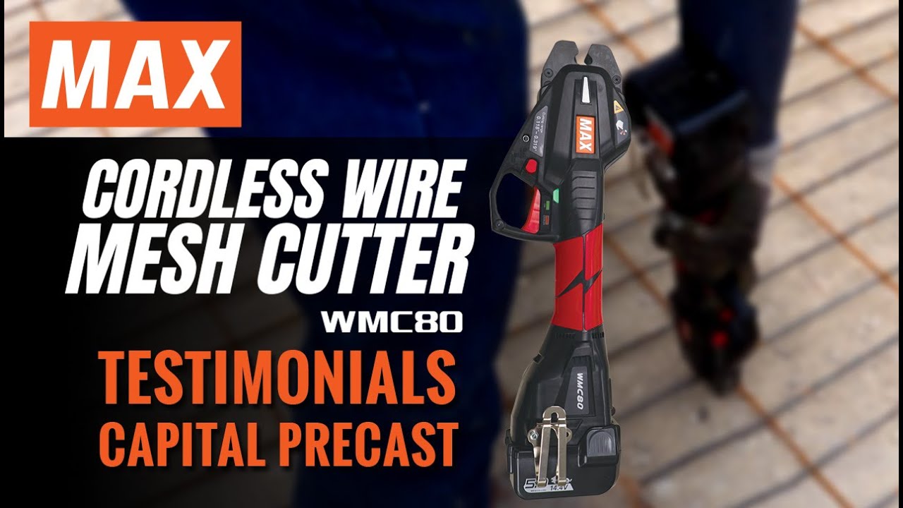 MAX USA Corp.&mdash;Cordless Mesh Cutter WMC80 Testimonials | CapitalPrecast WMC80