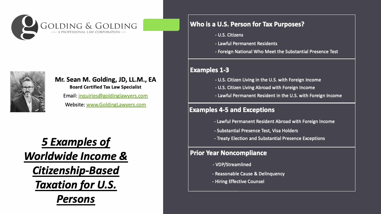 5 Examples of Citizenship-Based Taxation and Worldwide Income for U.S. Persons (Golding & Golding)