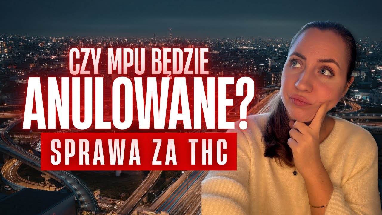 Czy badanie MPU w Niemczech będzie anulowane? Sprawa za THC | 2026 | Malolepsza-Praxis