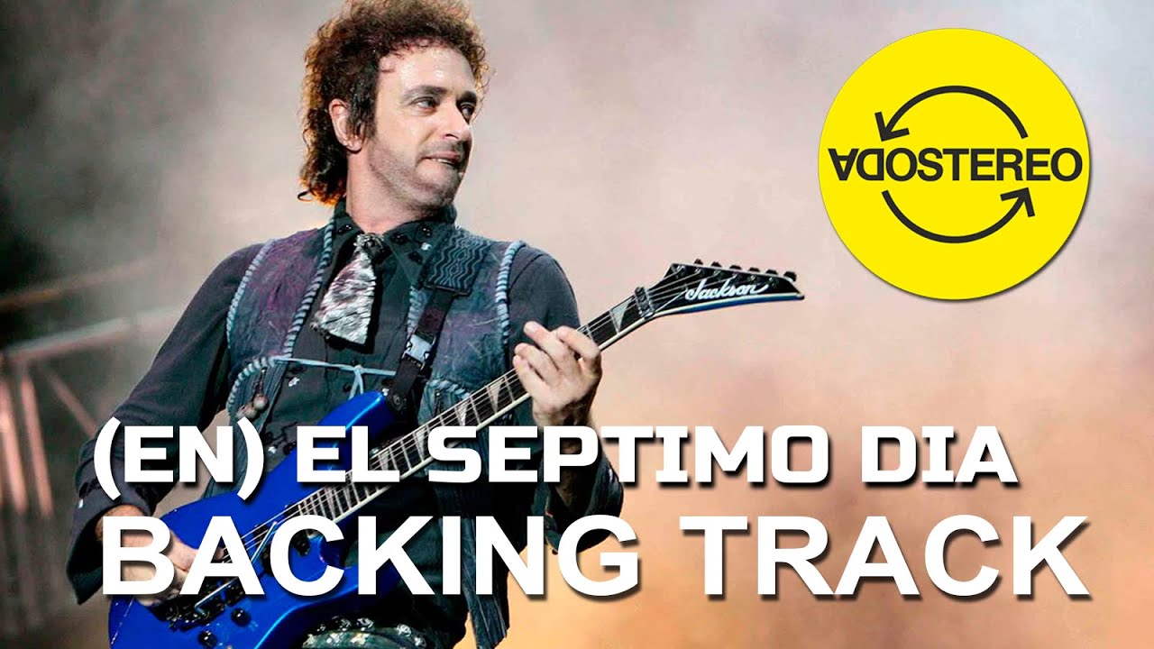 (En) El Septimo Dia - Soda Stereo - Backing Track