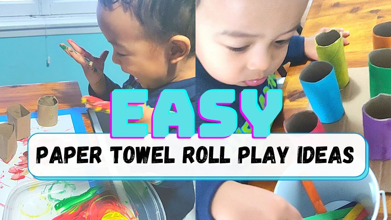 PAPER TOWEL ROLL PLAY IDEAS for Toddlers and Preschoolers