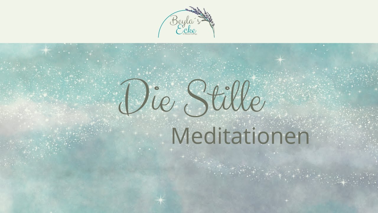 Die Stille Meditation