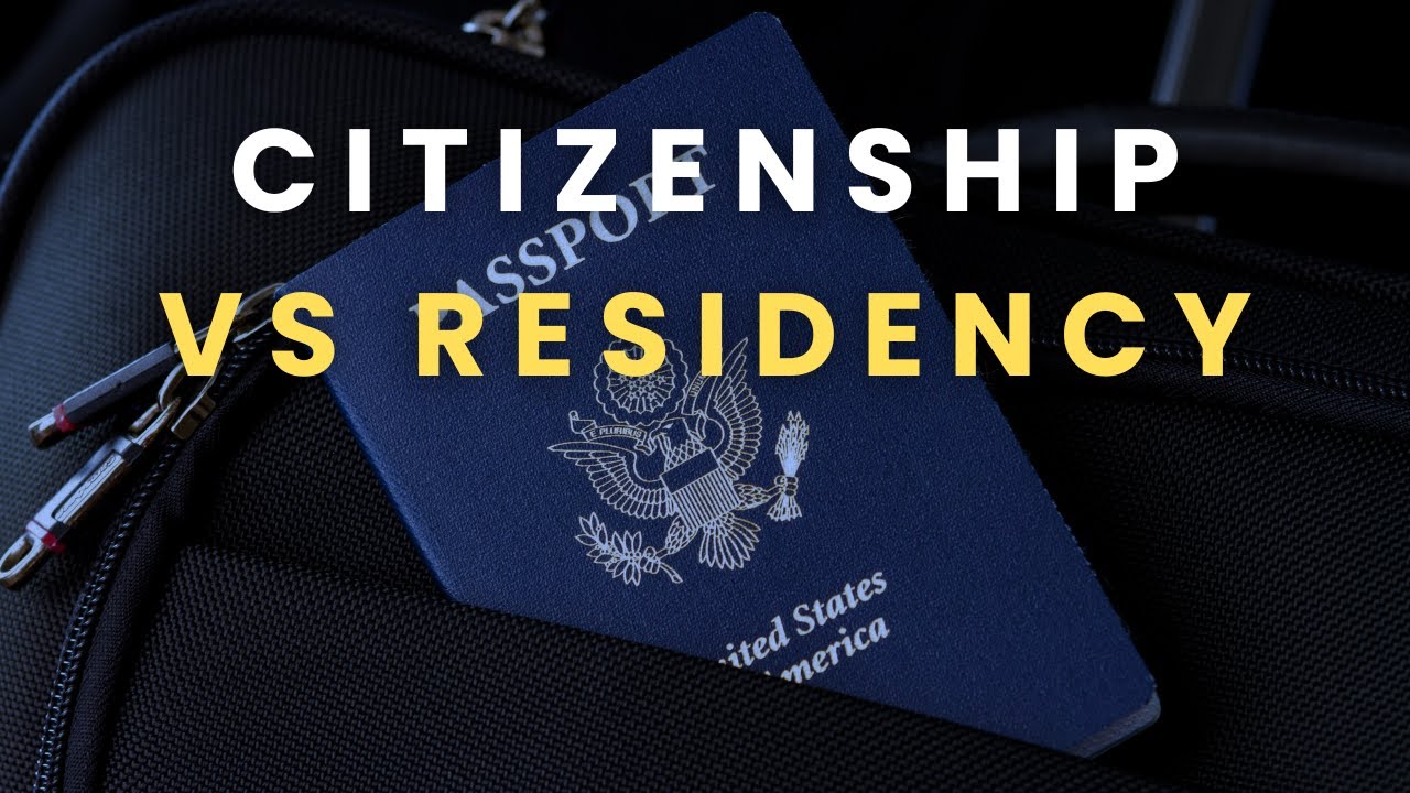 Citizenship vs Residency (Explained Fast)