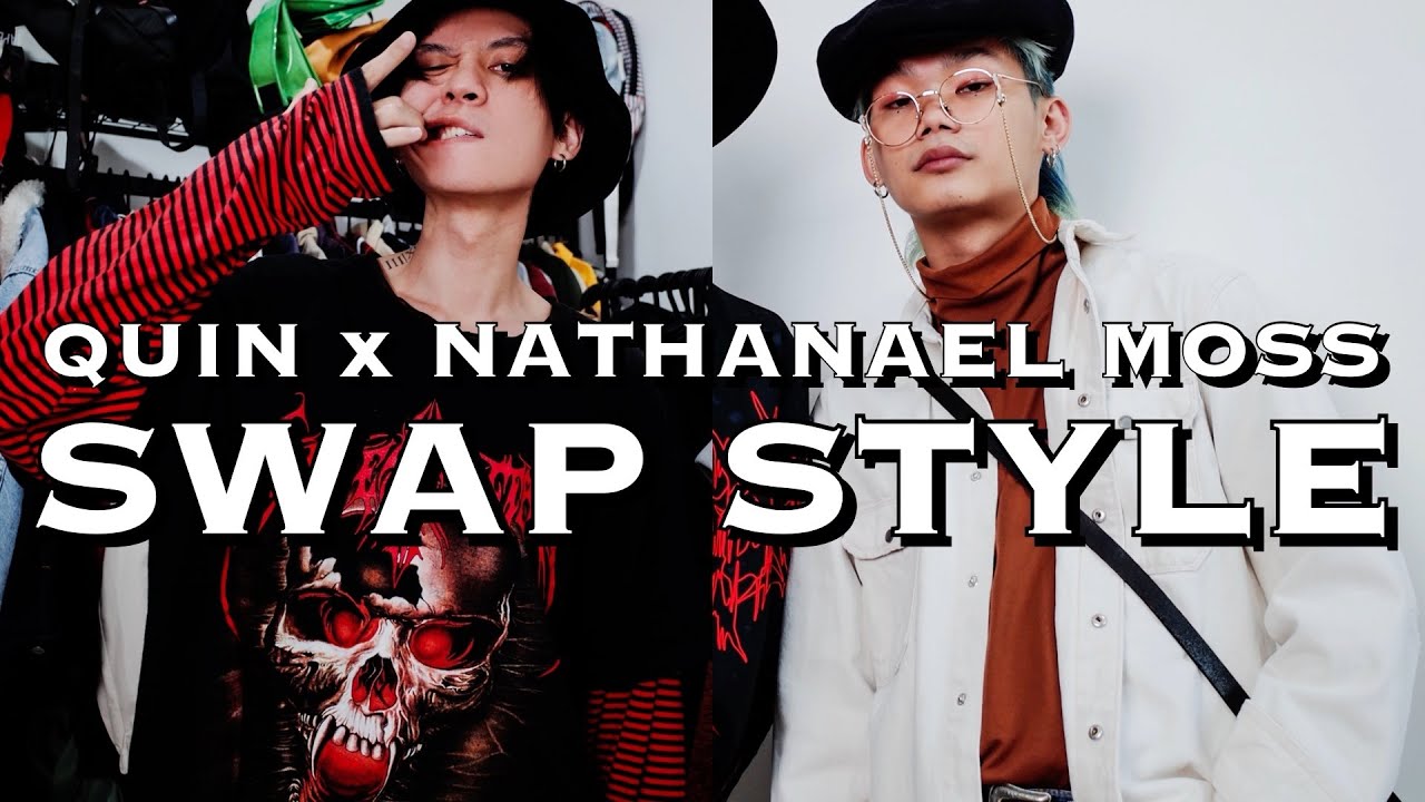 QUIN x NATHANAEL MOSS SWAP STYLE