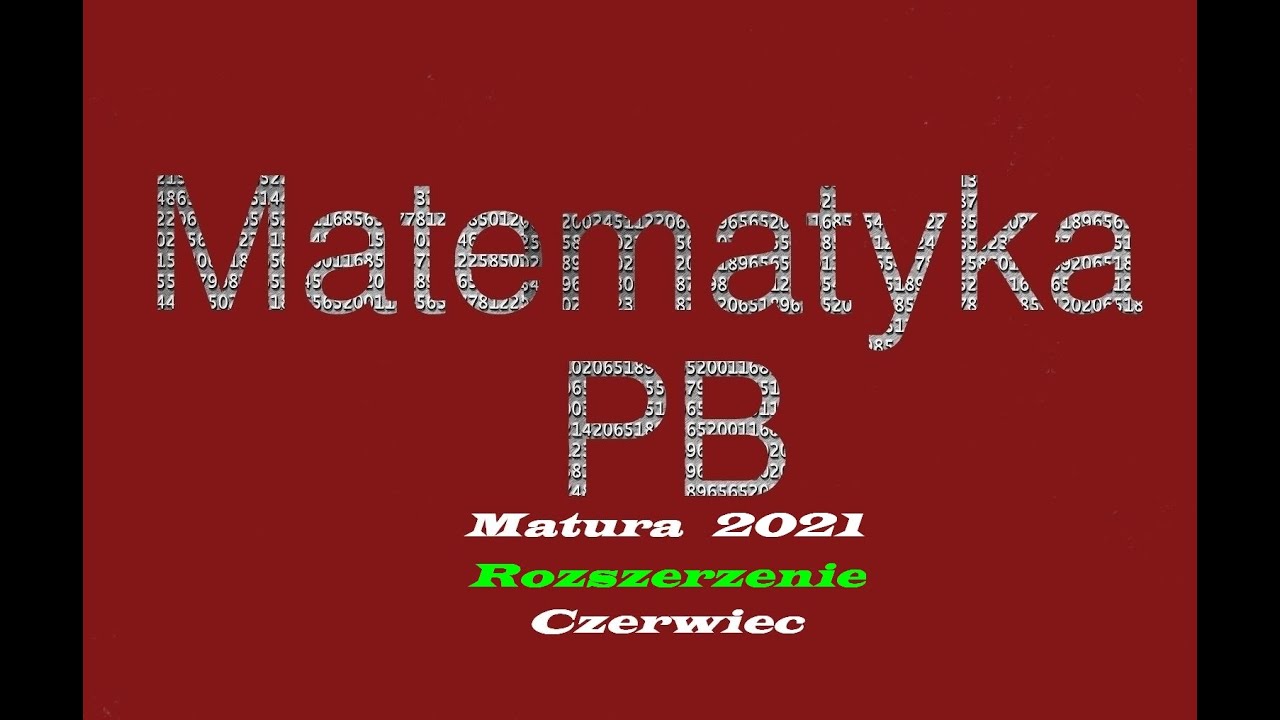 Matura rozszerzona 2021 czerwiec zadanie 15. Zadanie optymalizacyjne