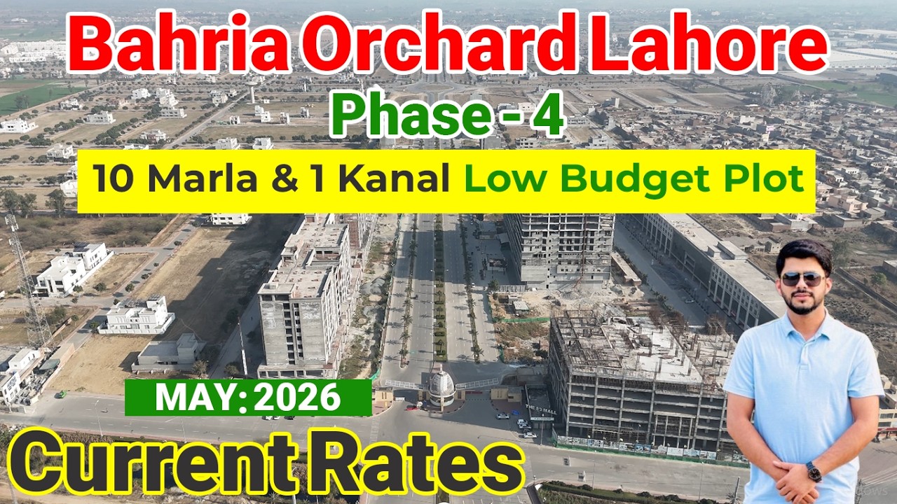 Bahria Orchard Lahore Phase 4 Latest Plot Rates 2026 | 10 Marla & 1 Kanal Update