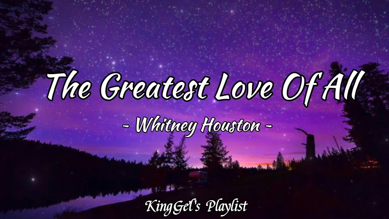 The Greatest Love Of All - Whitney Houston (Karaoke Version)