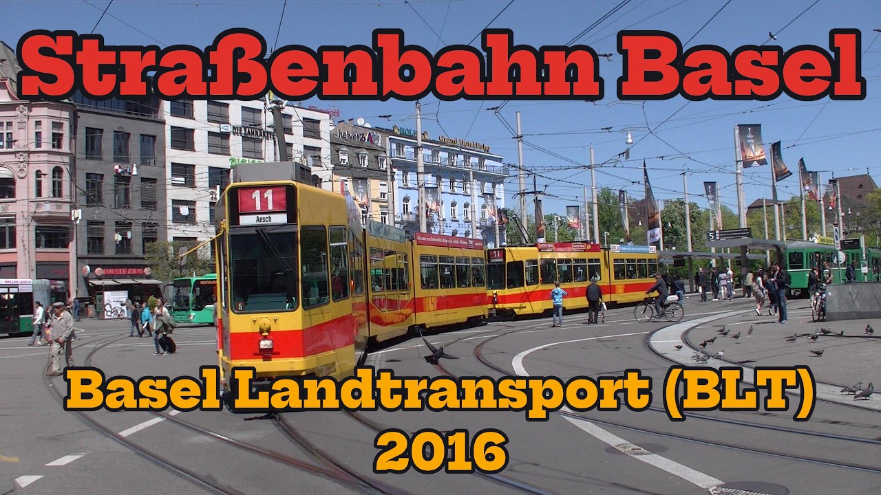 Stra&szlig;enbahn Basel 2016 | BLT