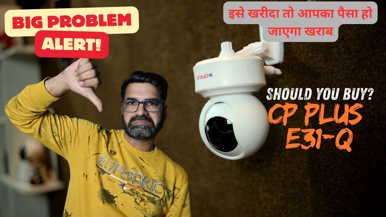 ⚠️ CP Plus E-31Q WiFi Camera Very Big Problem | Honest Review Before You Buy