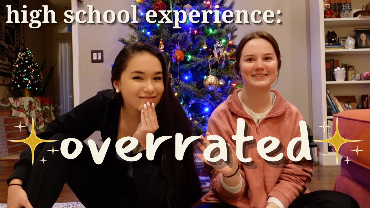 the high school experience is overrated