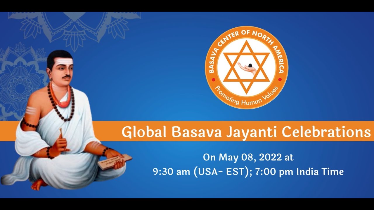 Global Basava Jayanti Celebrations   2022