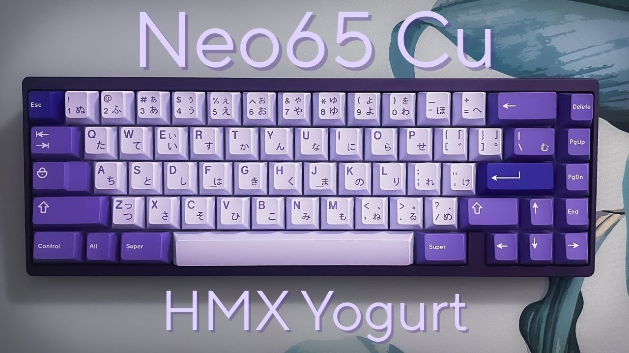 Neo65 Cu Sound Test | HMX Yogurt
