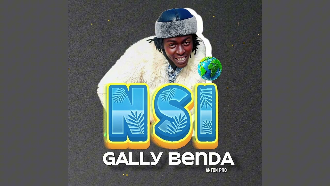 Nsi - Gally Benda 