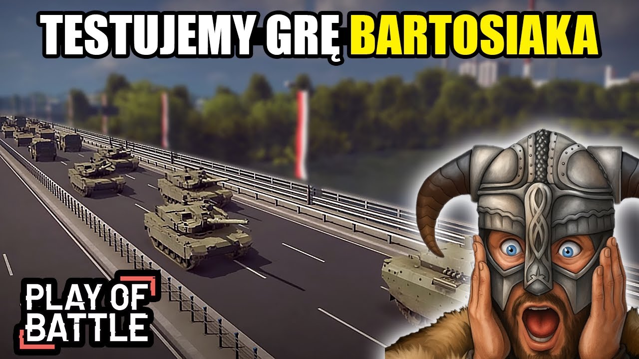 KAŁACH TESTUJE BETĘ PLAY OF BATTLE - NADCHODZĄCA GRA BARTOSIAKA