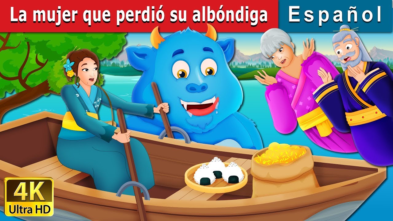 La mujer que perdió su albóndiga | The Woman who lost her Dumpling in Spanish | @SpanishFairyTales