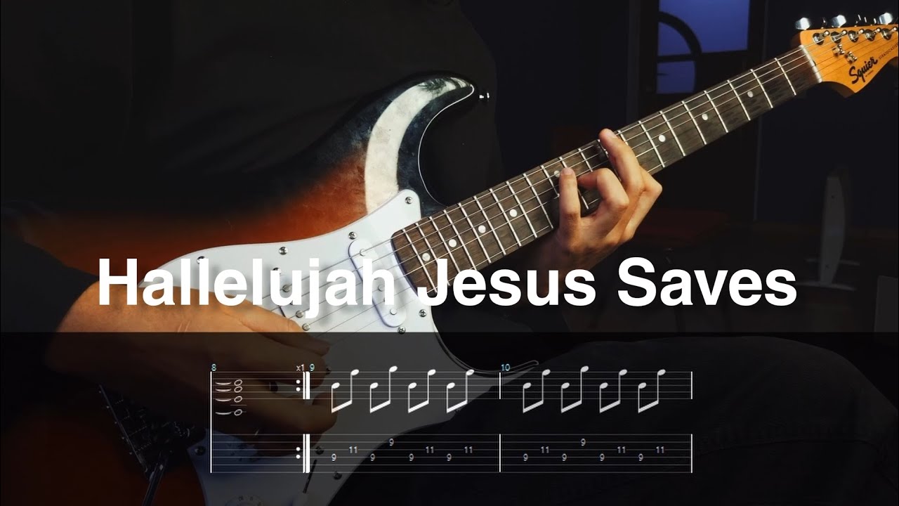HALLELUJAH JESUS SAVES – Guitar cover (tabs) – Gas Steet Music x KXC x Manor Collective
