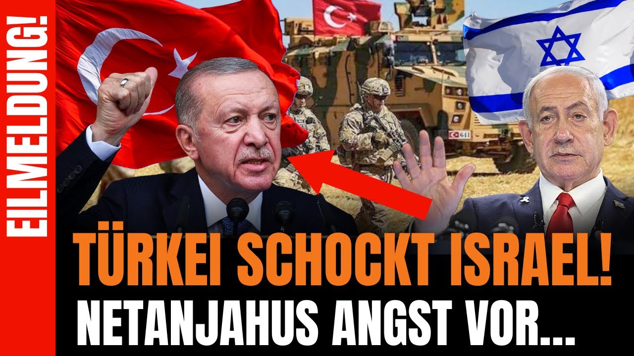 T&Uuml;RKEI WIRD ZUR GR&Ouml;&szlig;TEN ANGST ISRAELS! Ankara stoppt Kriegs‑Plan - Erdoğan fordert Netanjahu heraus!