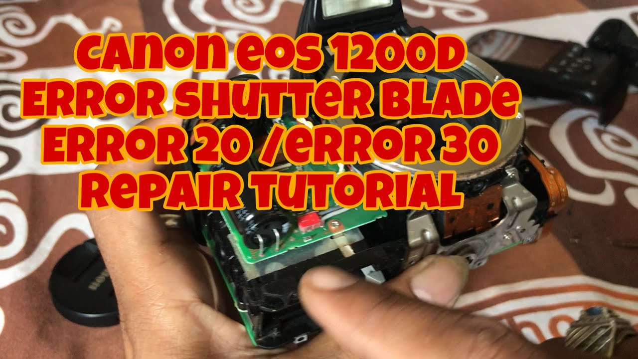 Canon 1200d hasil hitam sebagian ( error 20 error 30 ) tutorial repair