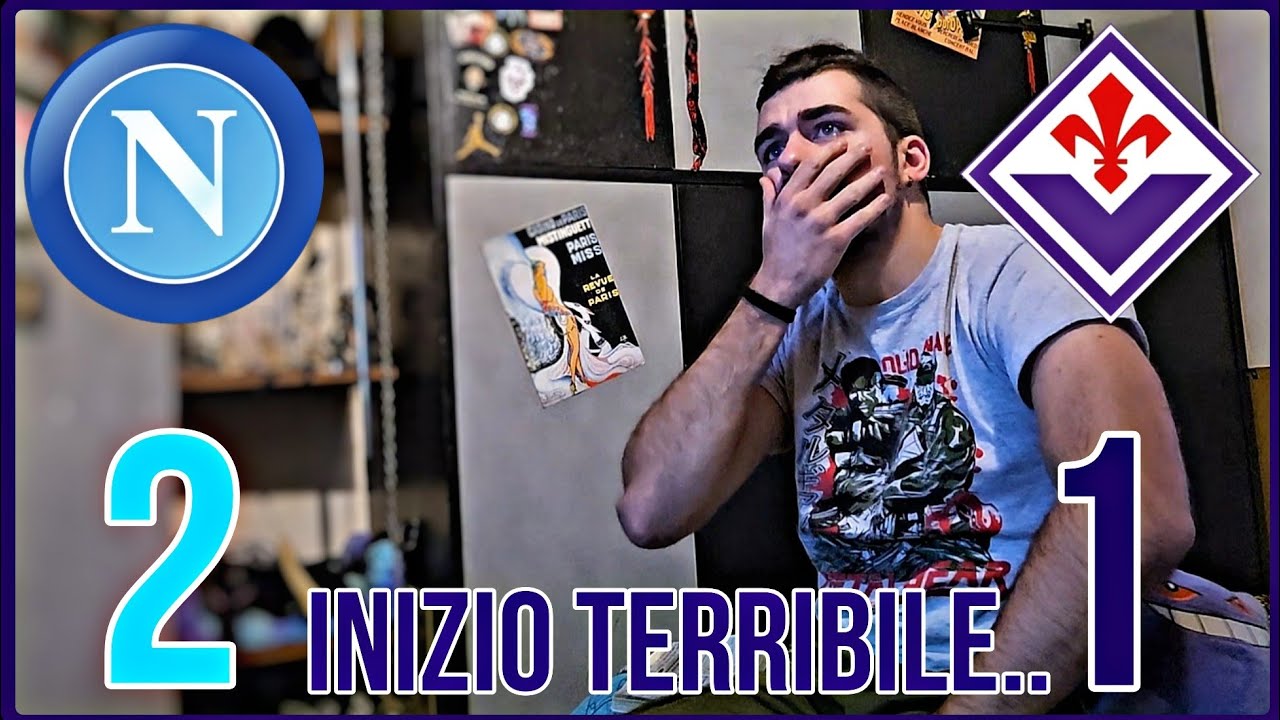 [LIVE REACTION] NAPOLI - FIORENTINA 2-1: FORMAZIONE E INIZIO PARTITA TERRIBILE..