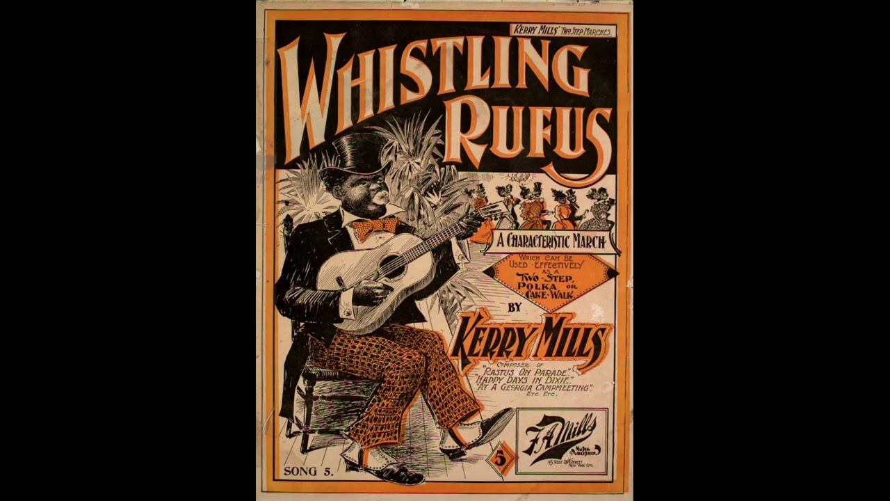 Whistling Rufus, The One Man Band - Len Spencer