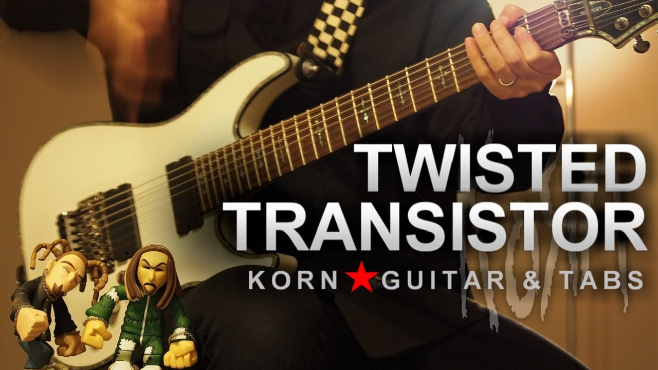 KORN - Twisted Transistor (guitar cover + tabs)