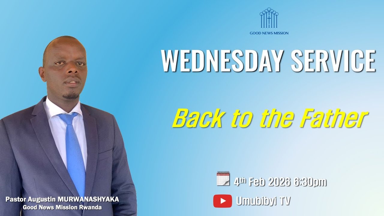 Back to the Father / Kugaruka Kwa Data - Pastor Augustin