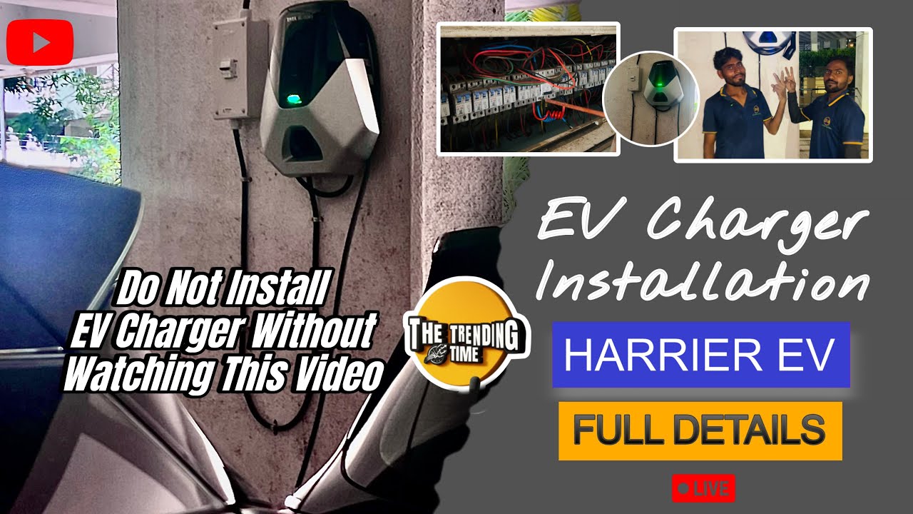 Tata Harrier EV Charging Setup at Home - Complete Installation guide 🔋