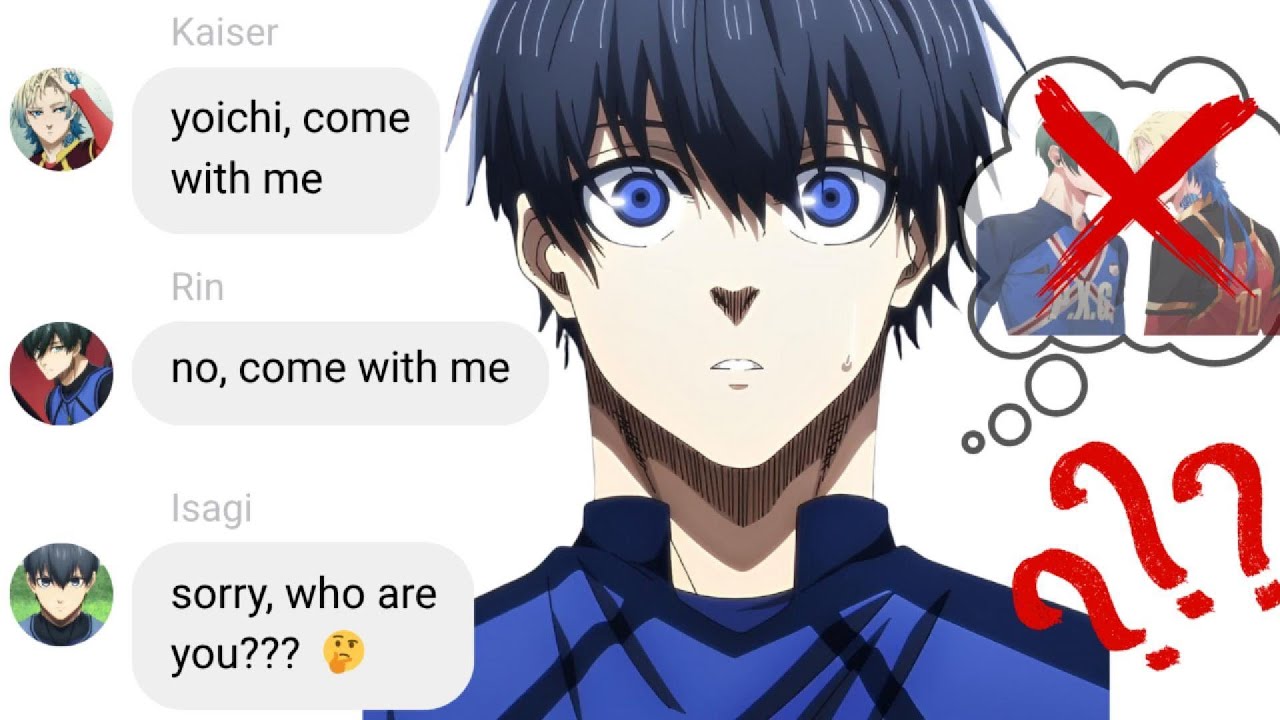 If Isagi Forgot Rin and Kaiser | Blue Lock Text Story