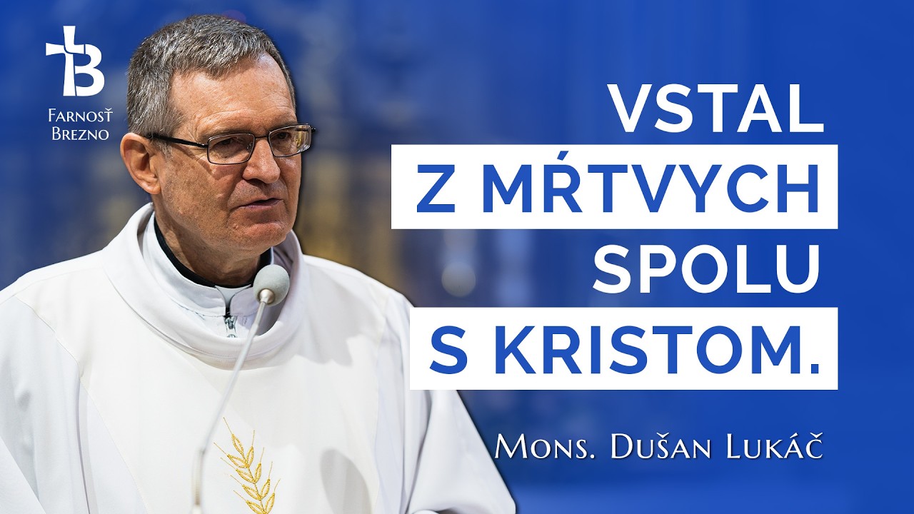 Predobraz budúcej slávy. │ o. Dušan Lukáč