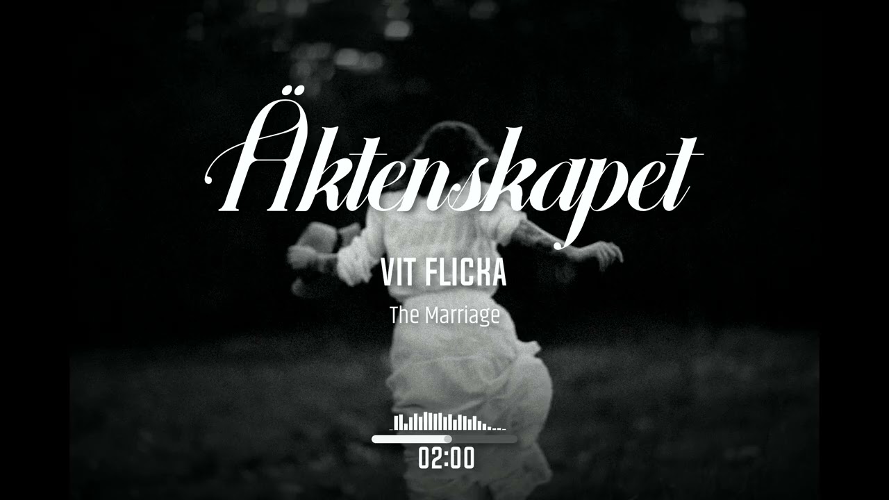 Vit Flicka - Äktenskapet (The Marriage)