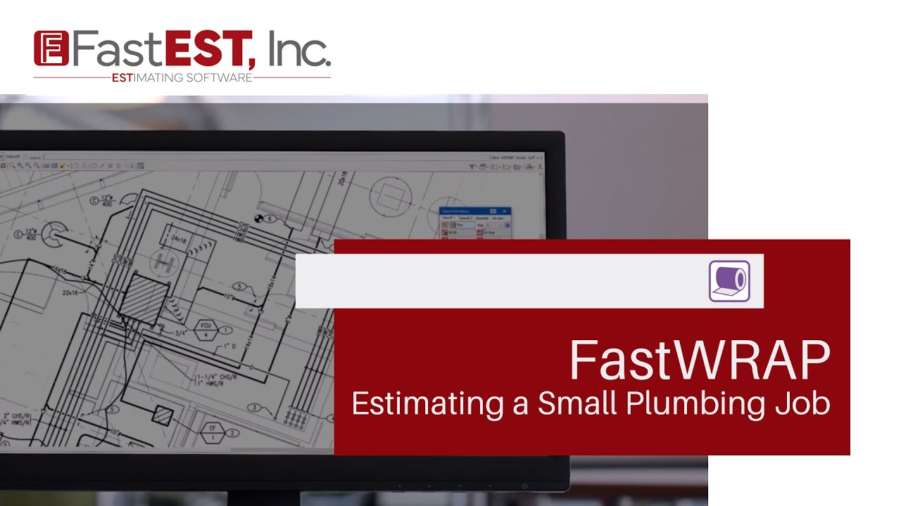 FastWRAP Estimating Software - Estimating a Small Plumbing Job