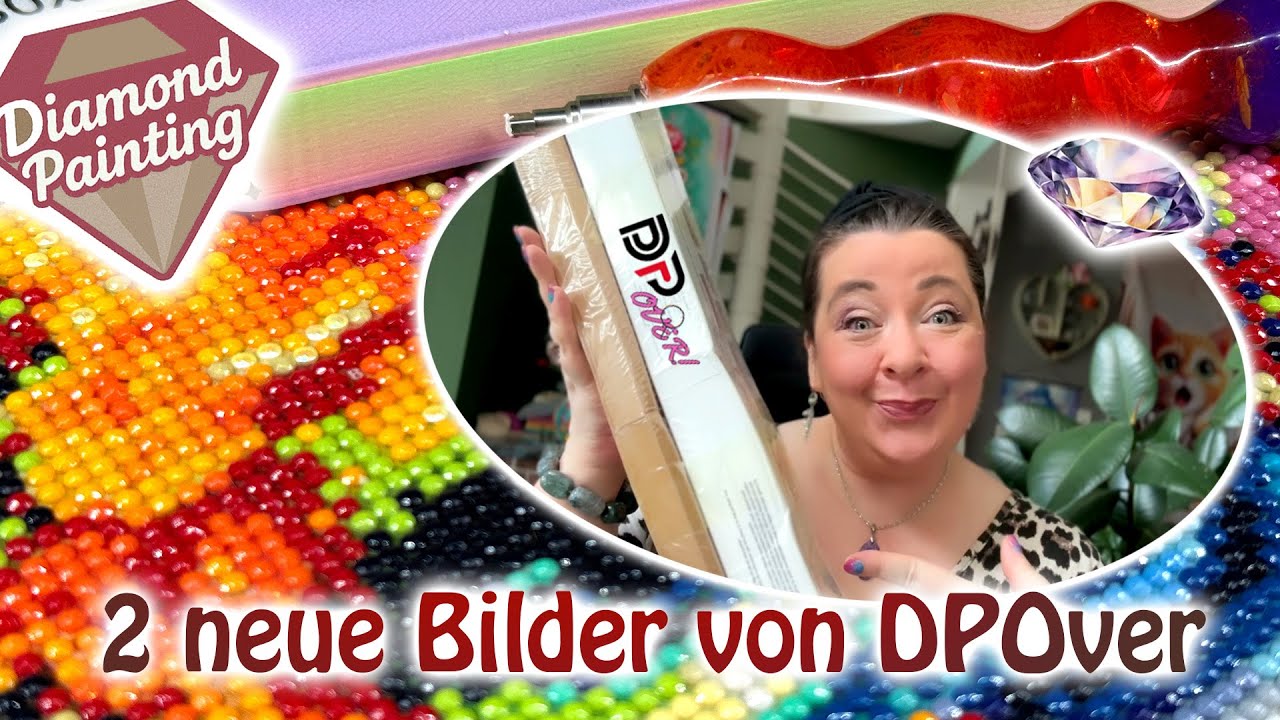 💎 Unboxing: 2 neue Diamond Paintings von DPOver 💎