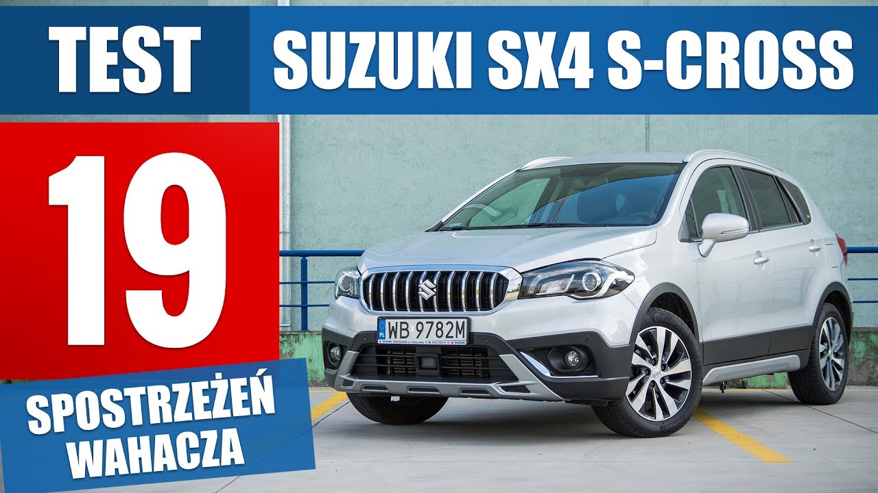Suzuki SX4 S-Cross 1.4 BoosterJet Elegance (2017) - TEST PL