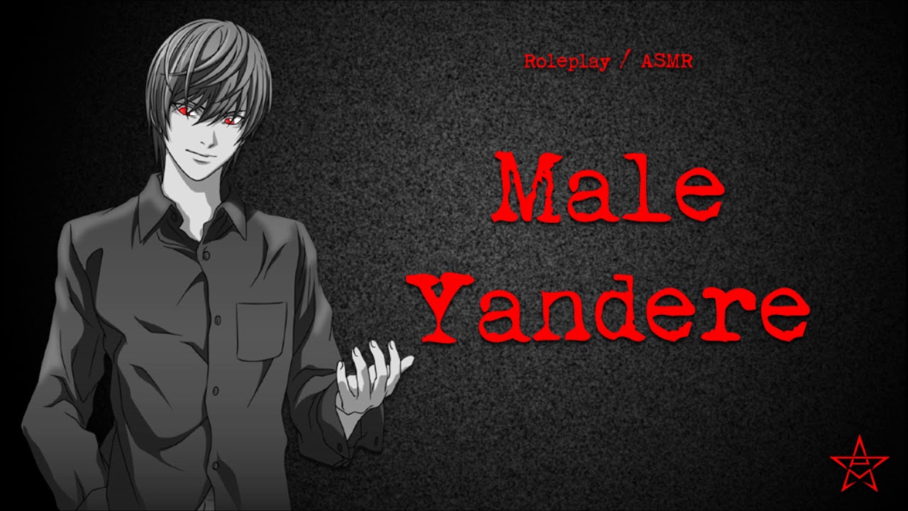 MALE YANDERE [Roleplay / ASMR]