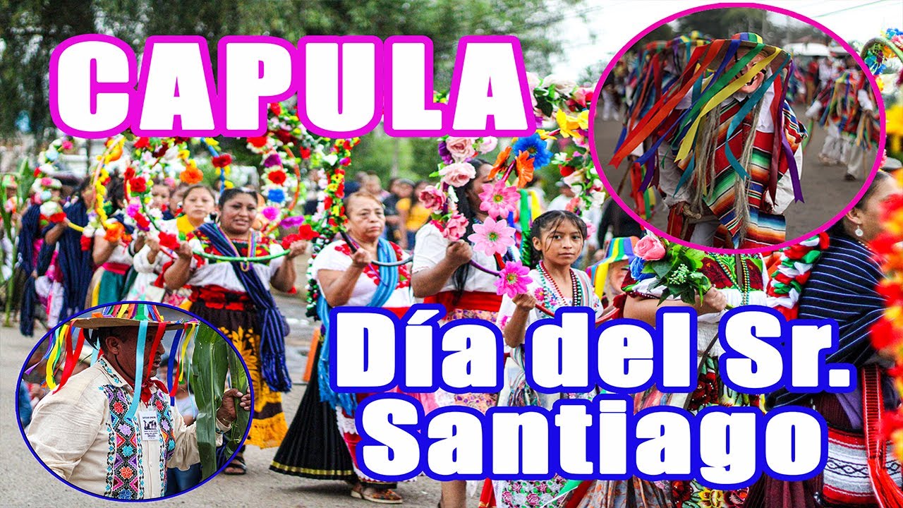 CAPULA FIESTA PATRONAL SEÑOR SANTIAGO 