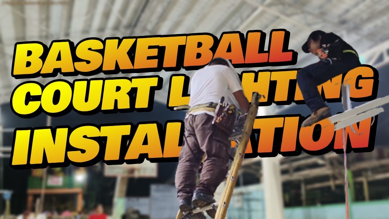 Basketball Court Lighting Installation | Bogex Build & Fix Vlog No. 1