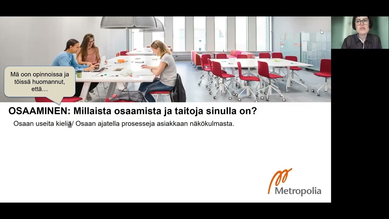 Osa 2/5 Koulutus, ty&ouml;kokemus, osaaminen &ndash; Tervetuloa ty&ouml;haastatteluun