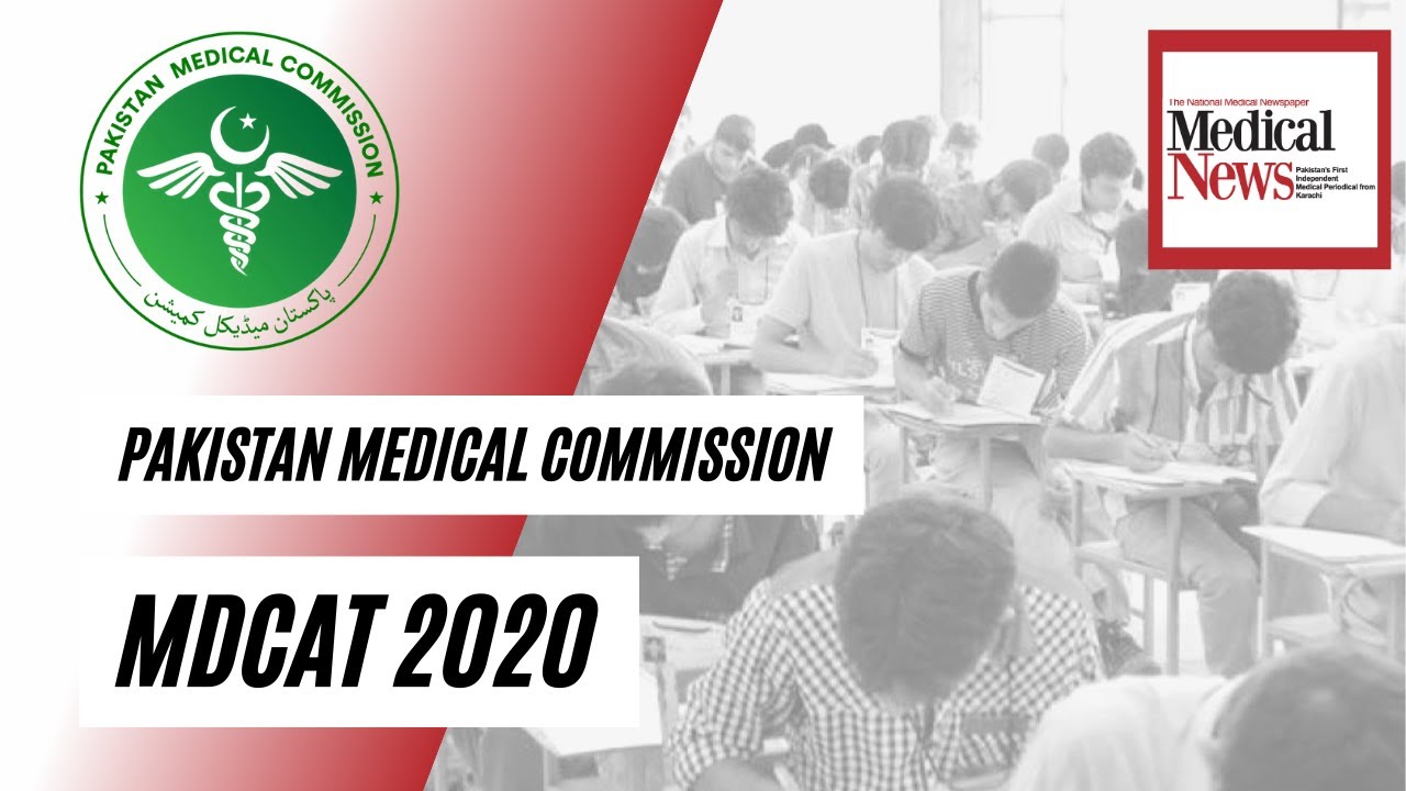 Latest News: PMC and MDCAT 2020 Update