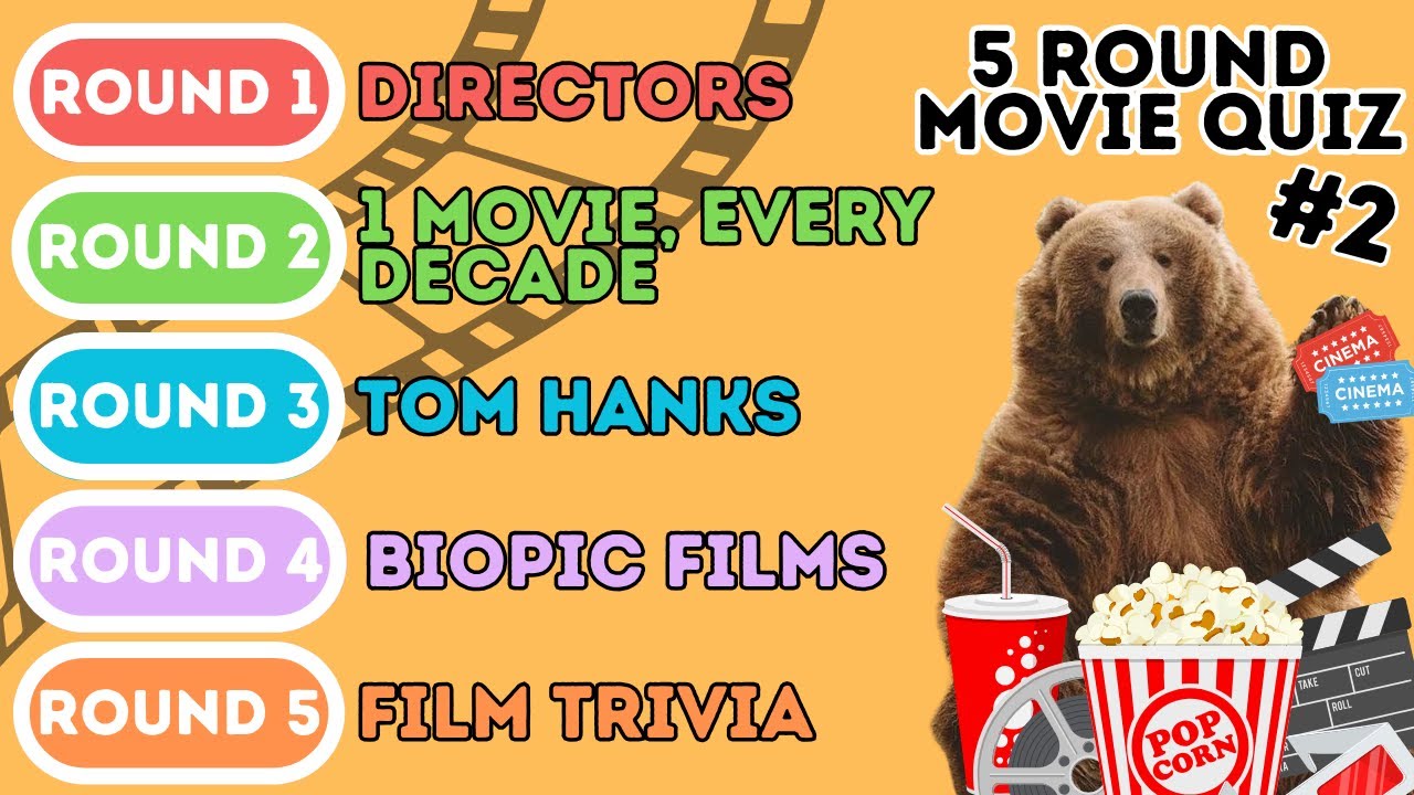 The 5 Round Movie Quiz | Directors, Screenshots, Tom Hanks, Biopics, Film Trivia (50 Questions) 2